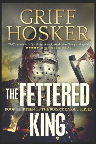 The Fettered King