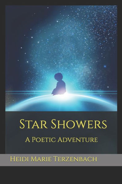 Star Showers: A Poetic Adventure