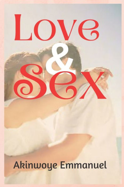 Love and sex