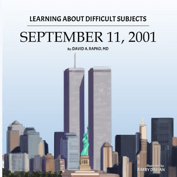 Learning About Difficult Subjects: September 11, 2001