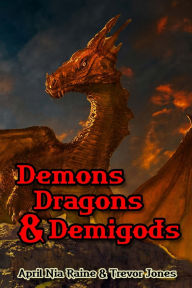 Title: Demons Dragons & Demi-gods: Book 2 Knights of Airygon, Author: Trevor Jones