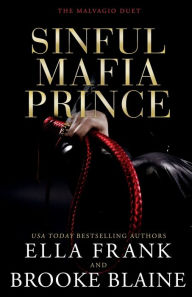 Title: Sinful Mafia Prince, Author: Brooke Blaine
