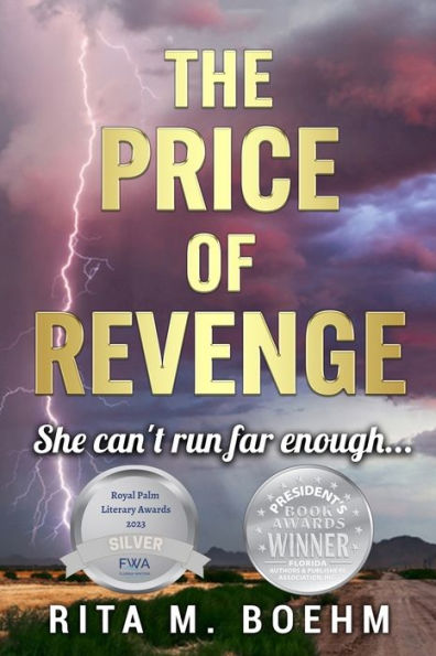 The Price of Revenge: She can't run far enough...