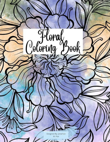 Floral Alphabet Coloring Book: Ment For Any Age