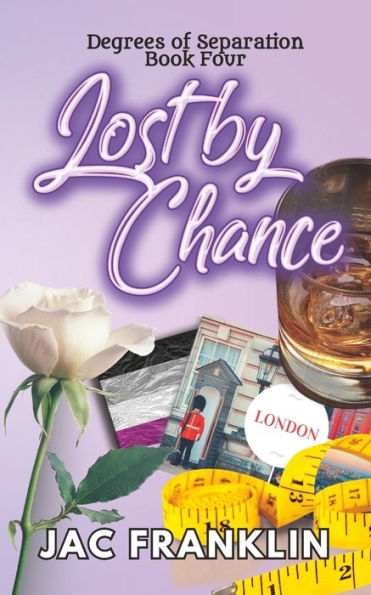 Lost by Chance: Degrees of Separation Book Four