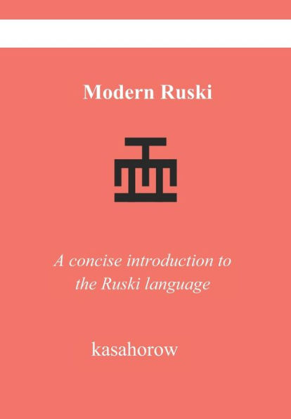 Modern Russian: A concise introduction to the Russian language