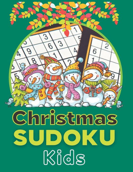 Christmas Sudoku Kids: 200 Easy Large Print Sudoku Puzzles for Toddler