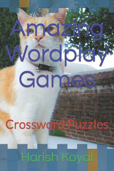 Amazing Wordplay Games: Crossword Puzzles