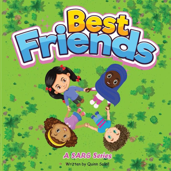 Best Friends: A SARG Series