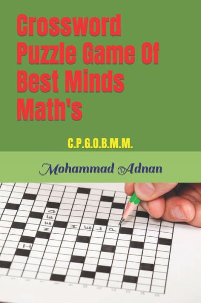 Crossword Puzzle Game Of Best Minds Math's: C.P.G.O.B.M.M.