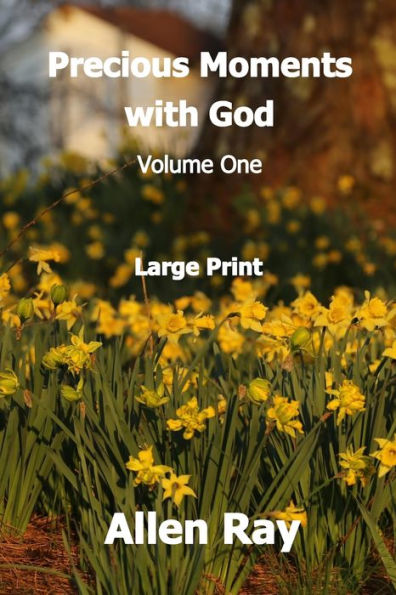 Precious Moments With God: Volume One