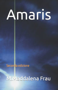 Title: Amaris, Author: M.Maddalena Frau