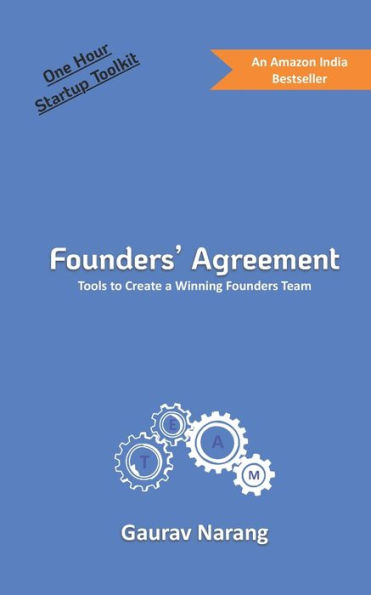 One Hour Startup Toolkit: Founders' Agreement