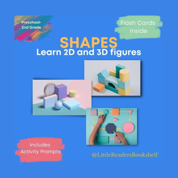 Shapes: Learn 2D and 3D Shapes