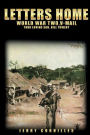 Letters Home: World War Two, V-Mail Your Loving Son, Bill Towery