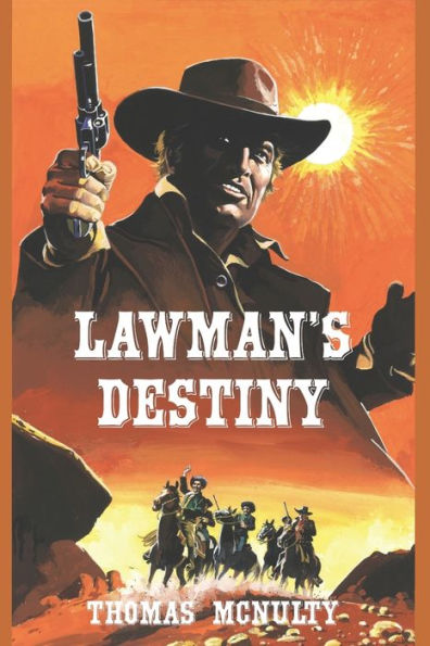 Lawman's Destiny