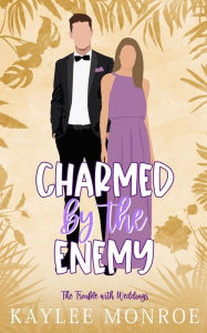 Title: Charmed by the Enemy, Author: Kaylee Monroe