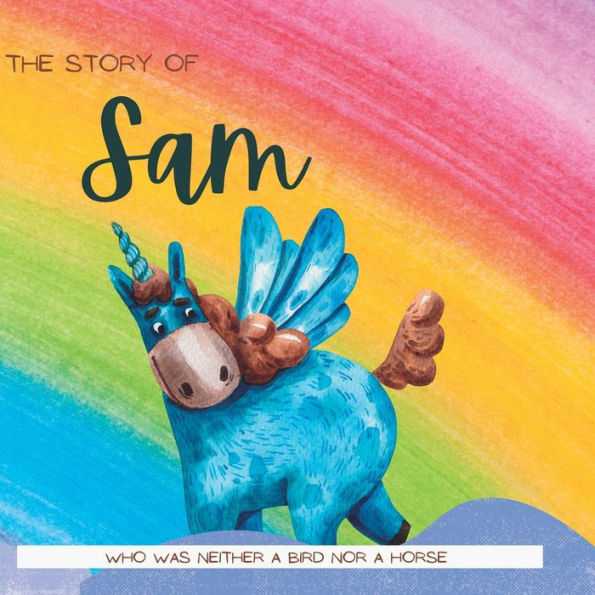 The Story Of Sam