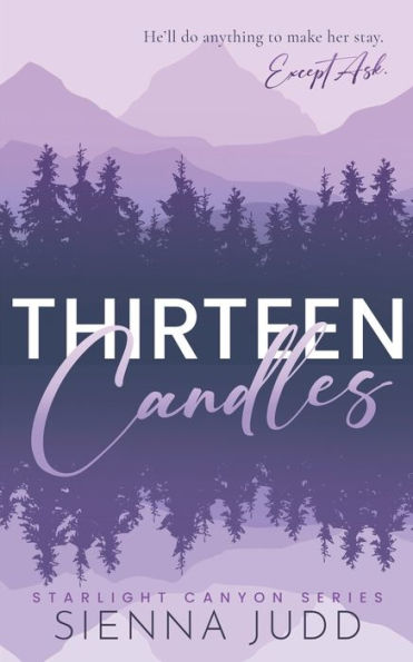 Thirteen Candles: Small Town, Single Dad, Enemies to Lovers Romance