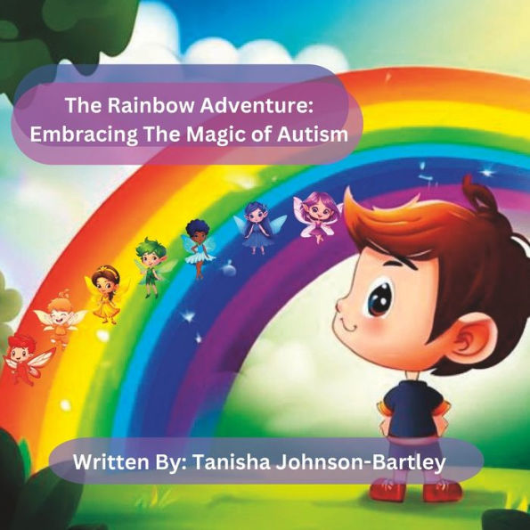 The Rainbow Adventure: Embracing the Magic of Autism
