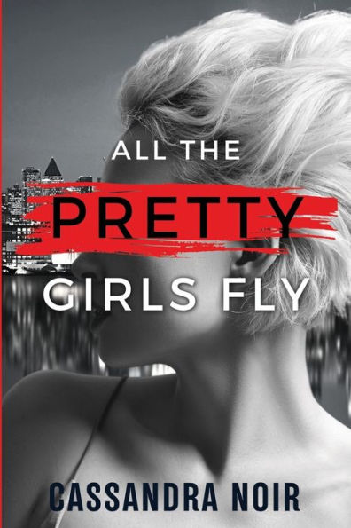 All The Pretty Girls Fly
