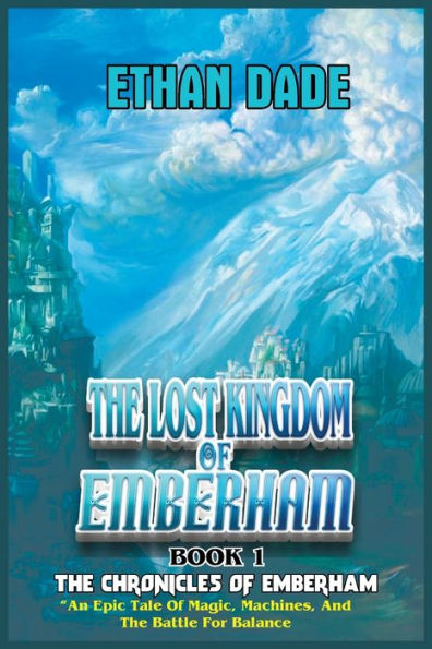 The Lost Kingdom of EmberHam