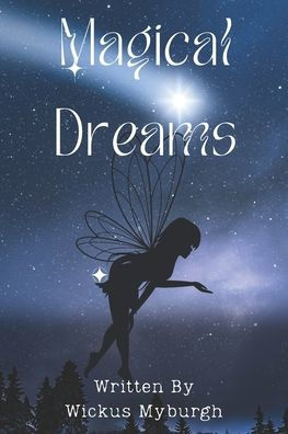 Magical Dreams: A Collection of Children's Bedtime Stories