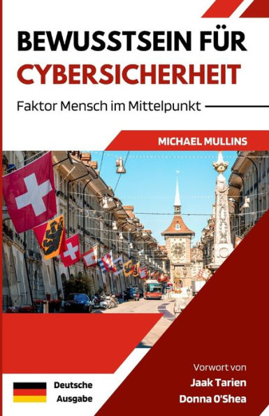 Bewusstsein Für Cybersicherheit: Faktor Mensch im Mittelpunkt