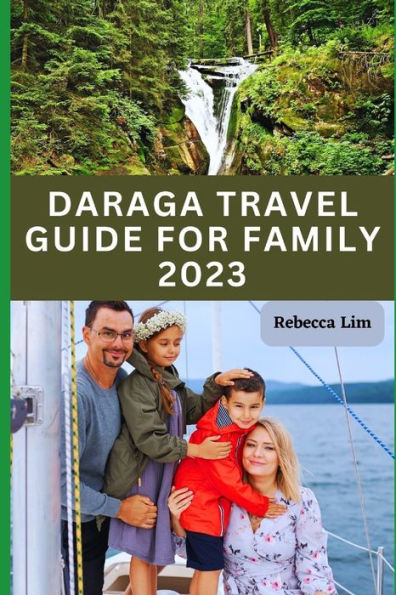 DARAGA TRAVEL GUIDE FOR FAMILY 2023