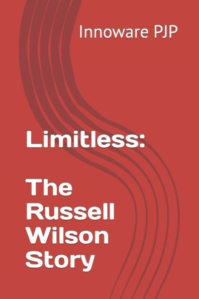 Limitless: The Russell Wilson Story