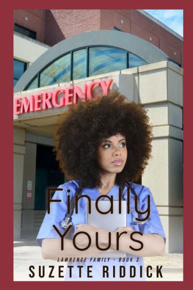 Finally Yours: Lawrence Family Series
