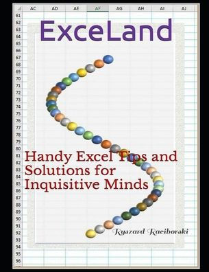 ExceLand: Handy Excel Tips and Solutions for Inquisitive Minds