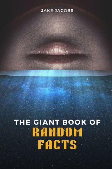 The Giant Book of Random Facts