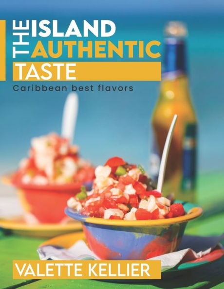 The Island Authentic Taste: Caribbean best flavors