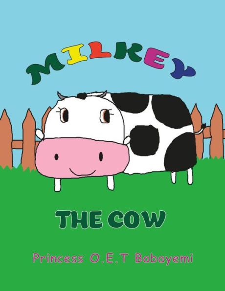 MILKEY: THE COW