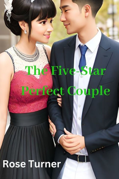 The Five-Star Perfect Couple
