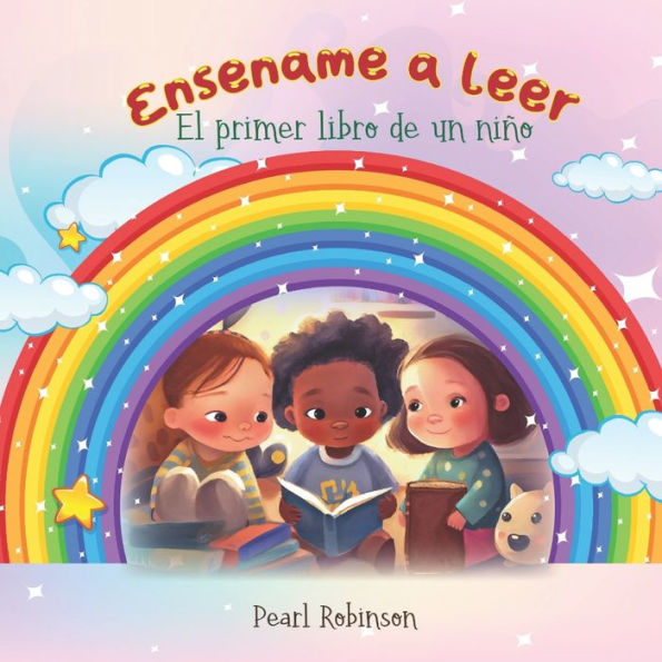 Enséñame a leer: El primer libro de un niño