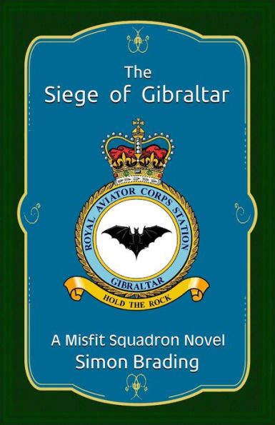 The Siege of Gibraltar