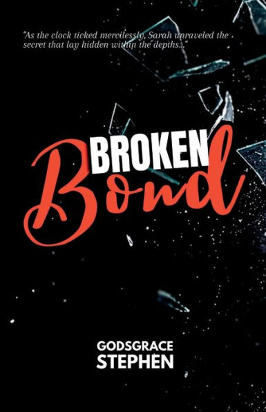 Broken Bond