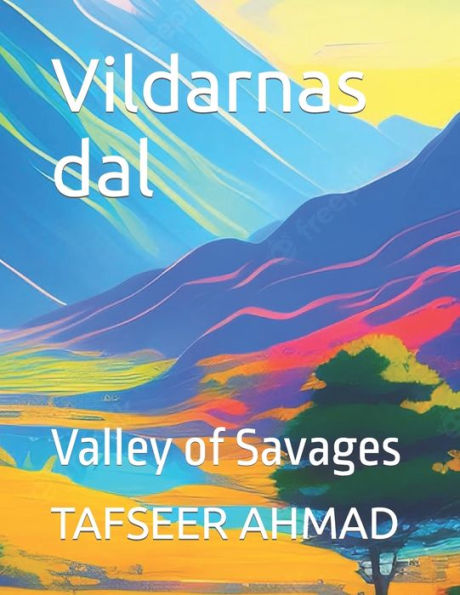 Vildarnas dal: Valley of Savages