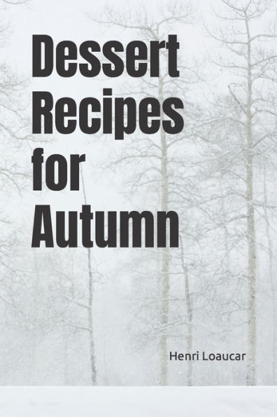 Dessert Recipes for Autumn