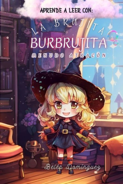 La brujita Burbrujita: Menudo atracón