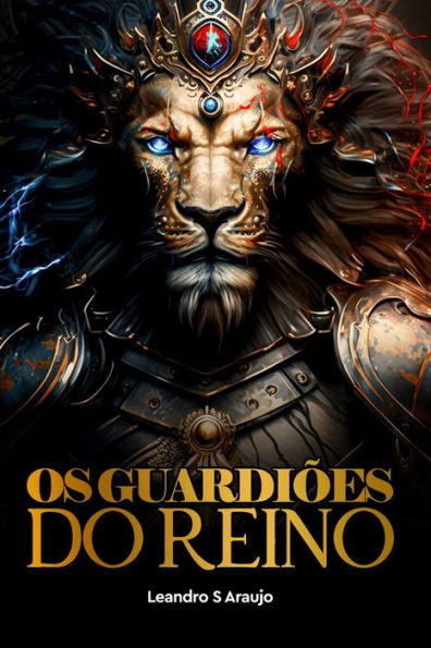 Os Guardiões do Reino