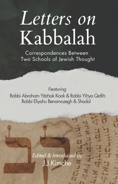 Letters on Kabbalah: Correspondences Between Two Schools of Jewish Thought