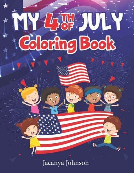 My 4th Of July Coloring Book