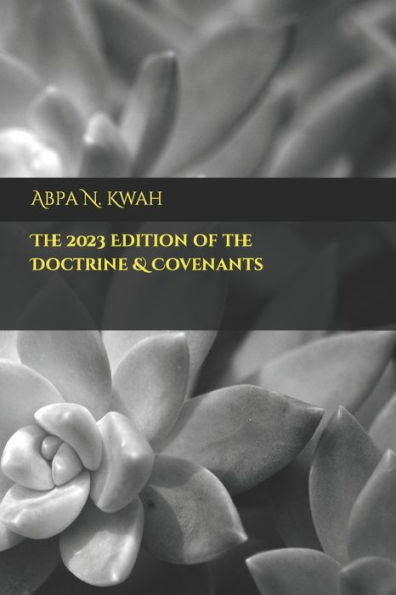 The 2023 Edition of the Doctrine & Covenants