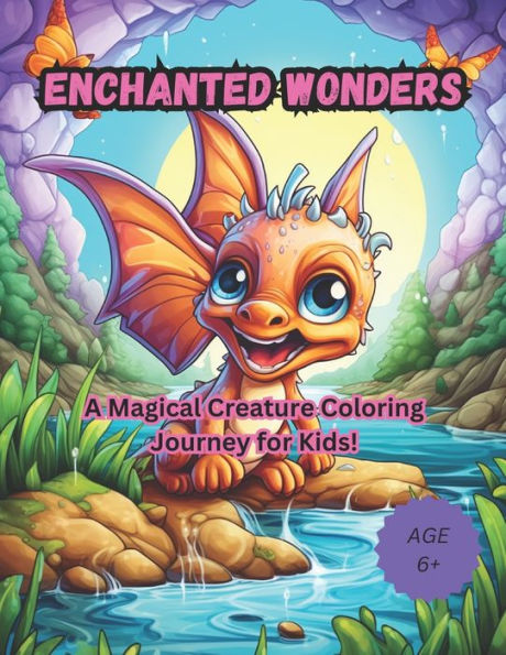 Enchanted Wonders: A Magical Creature Coloring Journey for Kids!