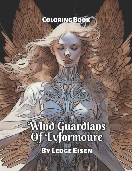 Wind Guardians Of Evformoure Coloring Book