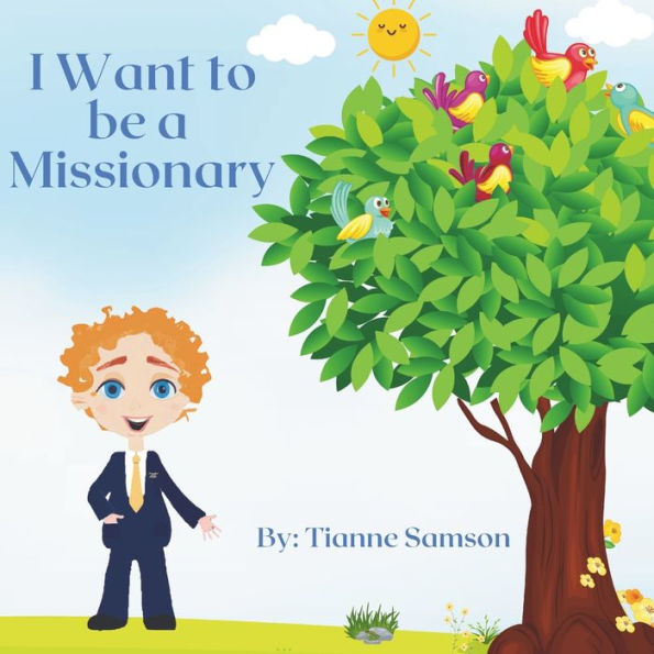 I Want to be a Missionary