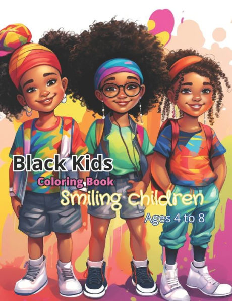 Black Kids Coloring Book: Black Kids Coloring Book: Smiling Children 2
